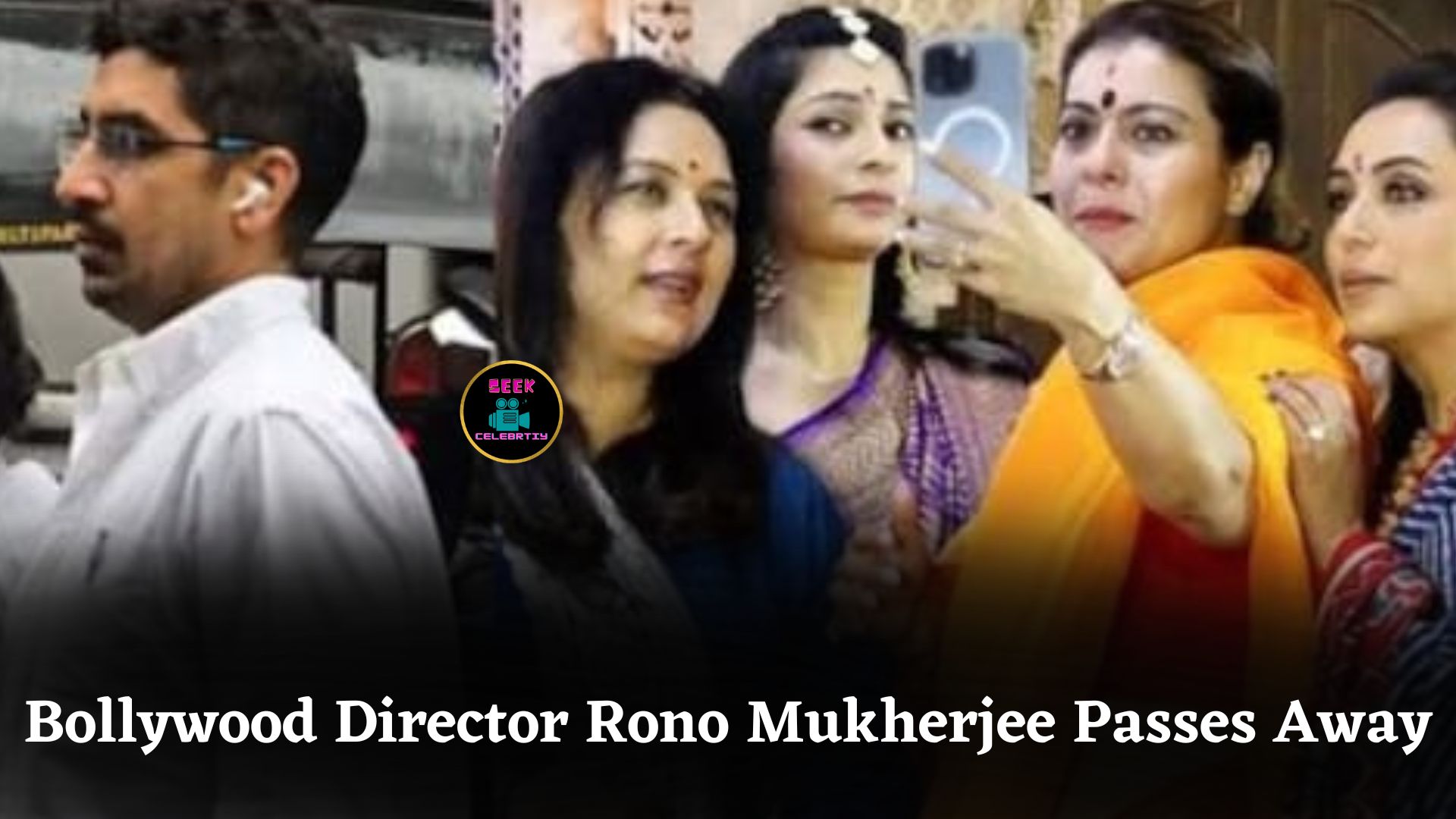 Rono Mukherjee, Bollywood Director and Uncle of Kajol-Rani Mukerji, Passes Away Due to Cardiac Arrest