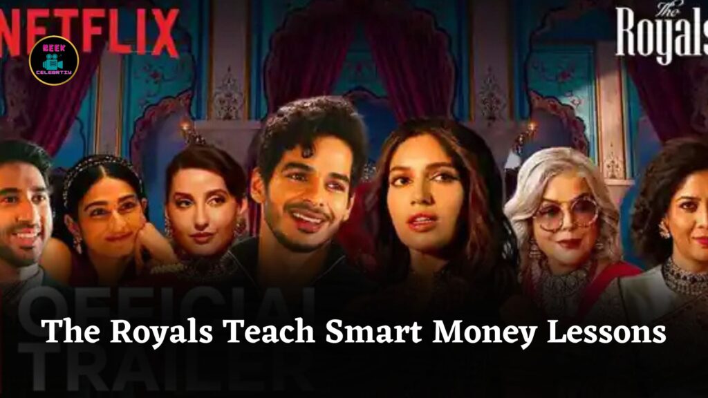 Money Lessons Hidden in Netflix Show The Royals Diamond Drama and Startup Struggles
