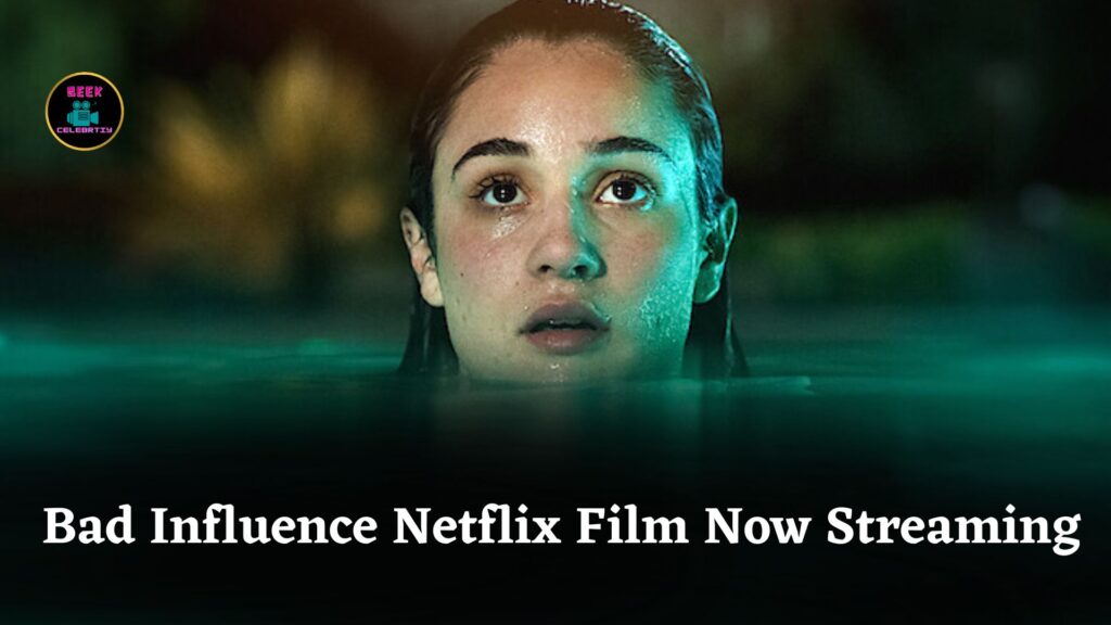 Bad Influence Netflix Film Adaptation Starring Alberto Olmo and Elea Rochera Now Streaming