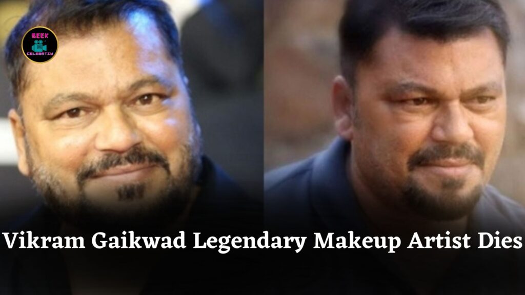 Vikram Gaikwad Legendary Makeup Artist Passes Away Bollywood Stars Pay Heartfelt Tributes