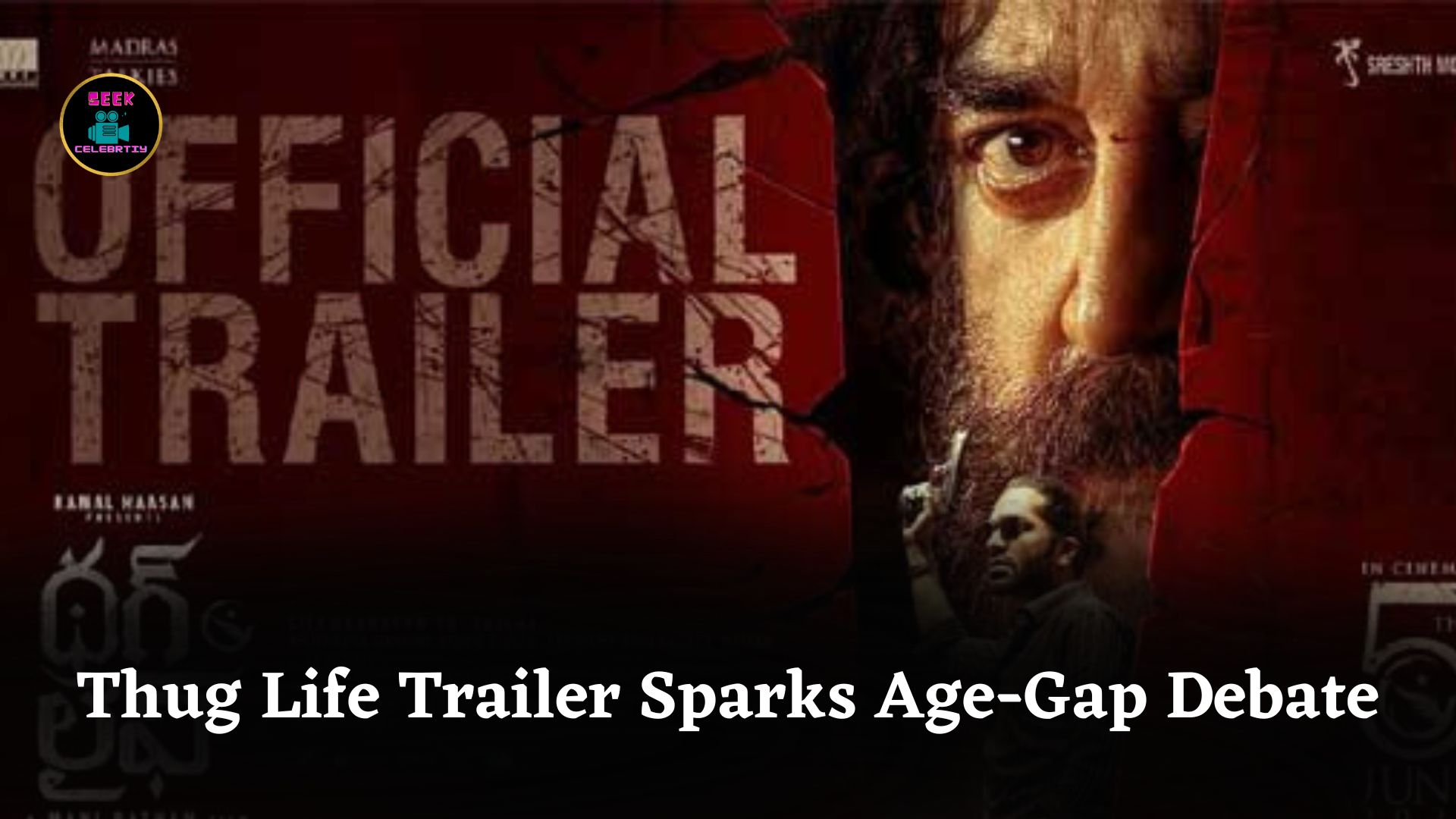 Thug Life Trailer Creates Buzz as Age-Gap Scene Between Kamal and Trisha Sparks Debate
