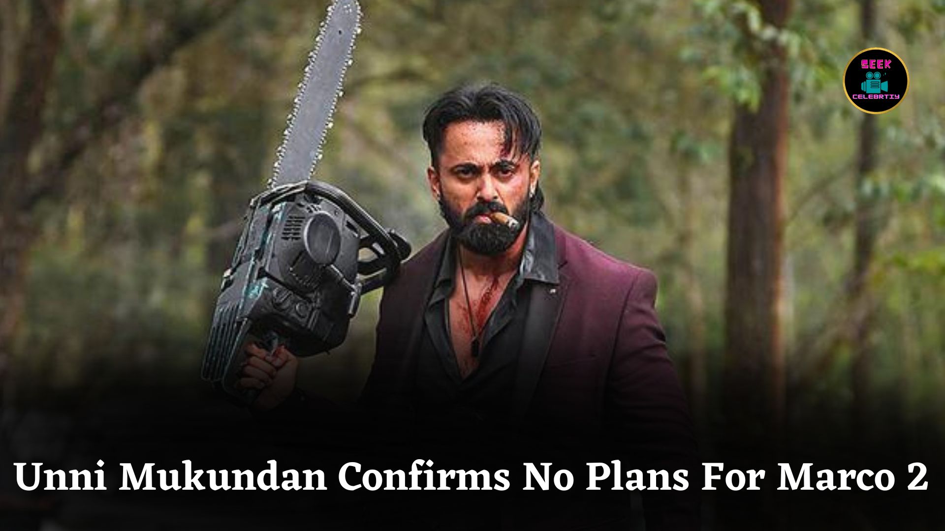 Unni Mukundan Confirms Marco 2 Not Happening, Promises Bigger and Better Project Ahead