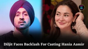 Diljit Dosanjh Faces Backlash For Casting Hania Aamir In Sardaar Ji 3 Amid Tensions
