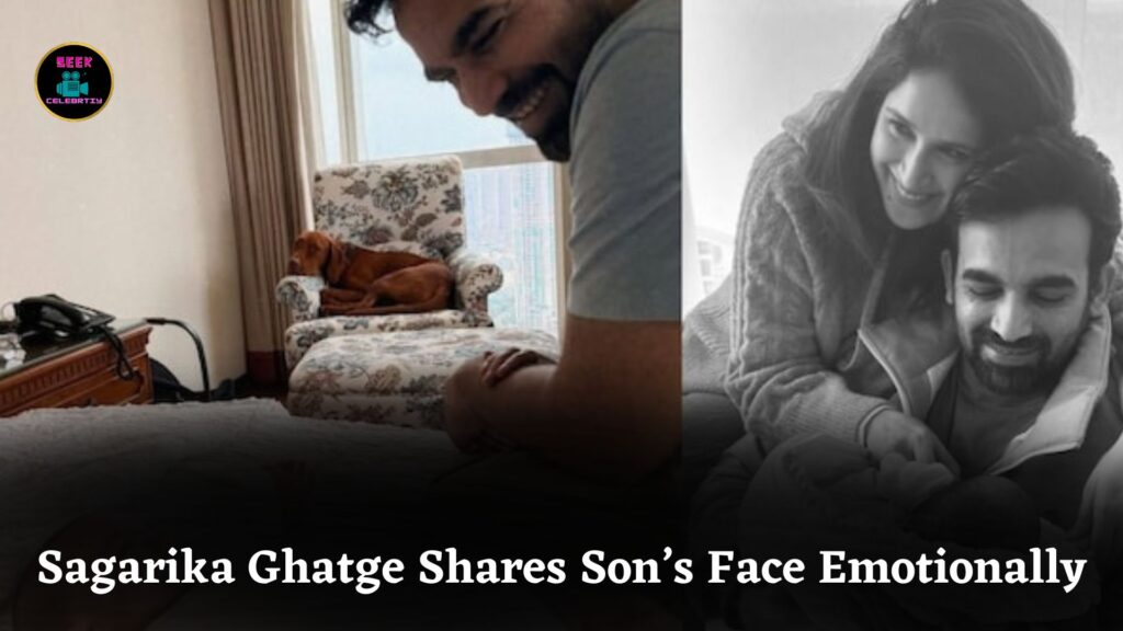 Sagarika Ghatge Reveals Son’s Face in Emotional Father’s Day Post Honoring Zaheer Khan’s Strength