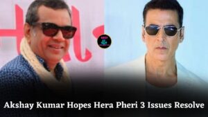 Akshay Kumar Breaks Silence on Hera Pheri 3 Controversy, Hopes Everything Will Go Well