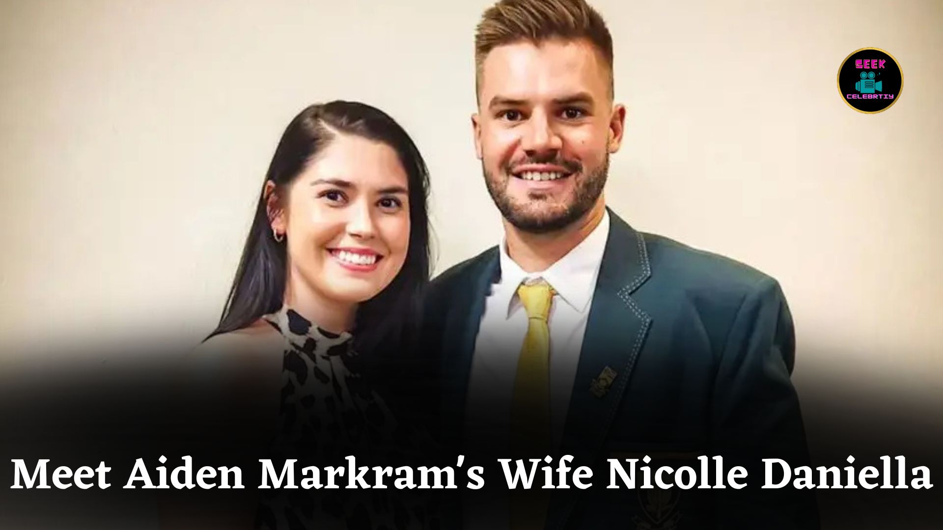 Meet Aiden Markram's Wife Nicolle Daniella, Her Career, Love Story, Net Worth and More