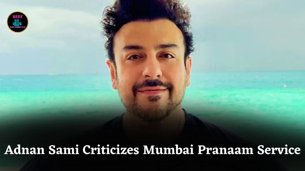 Adnan Sami Slams Mumbai Airport’s Pranaam Service Calling It Inefficient and Shameful Experience