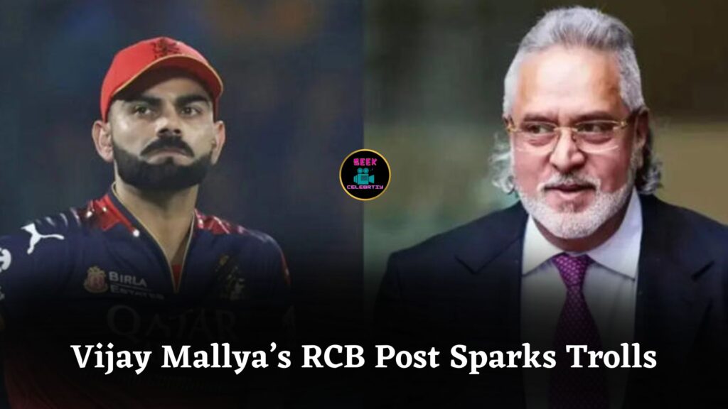Vijay Mallya’s Congratulatory Post on RCB IPL 2025 Final Sparks Social Media Trolls and Controversy