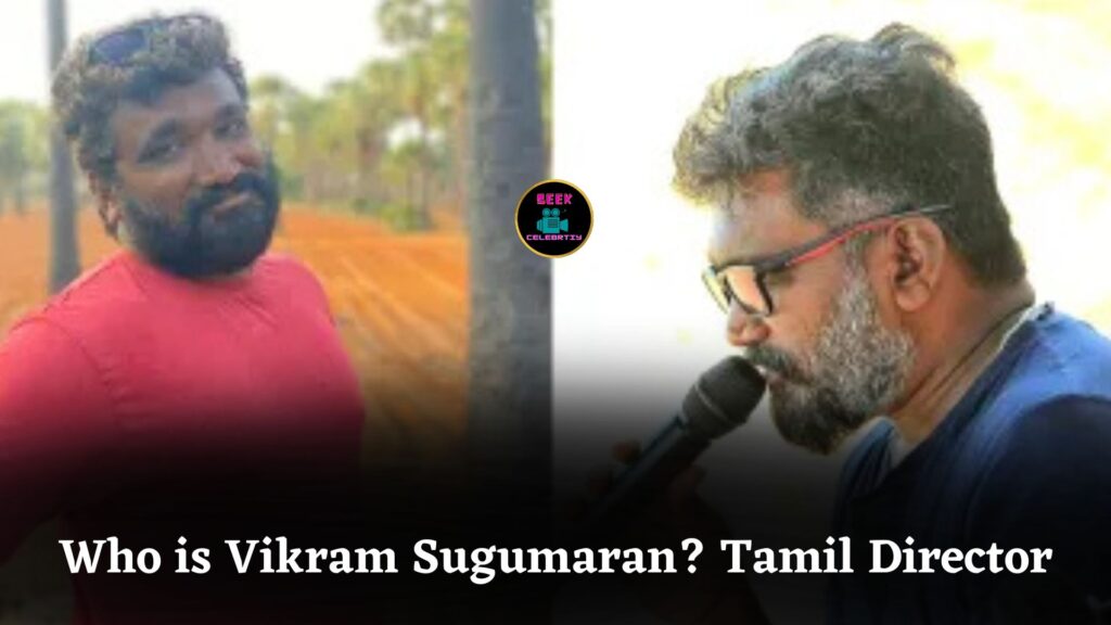 Who is Vikram Sugumaran? Popular Tamil Director Dies Suddenly at Age 47 from Cardiac Arrest