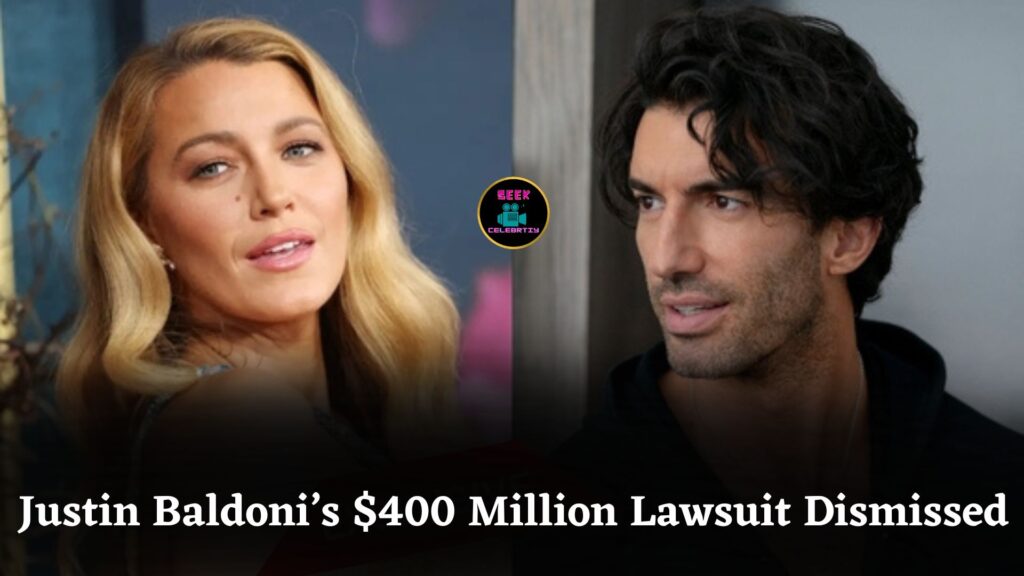 Blake Lively Wins as Judge Dismisses Justin Baldoni’s $400 Million Defamation Lawsuit Completely