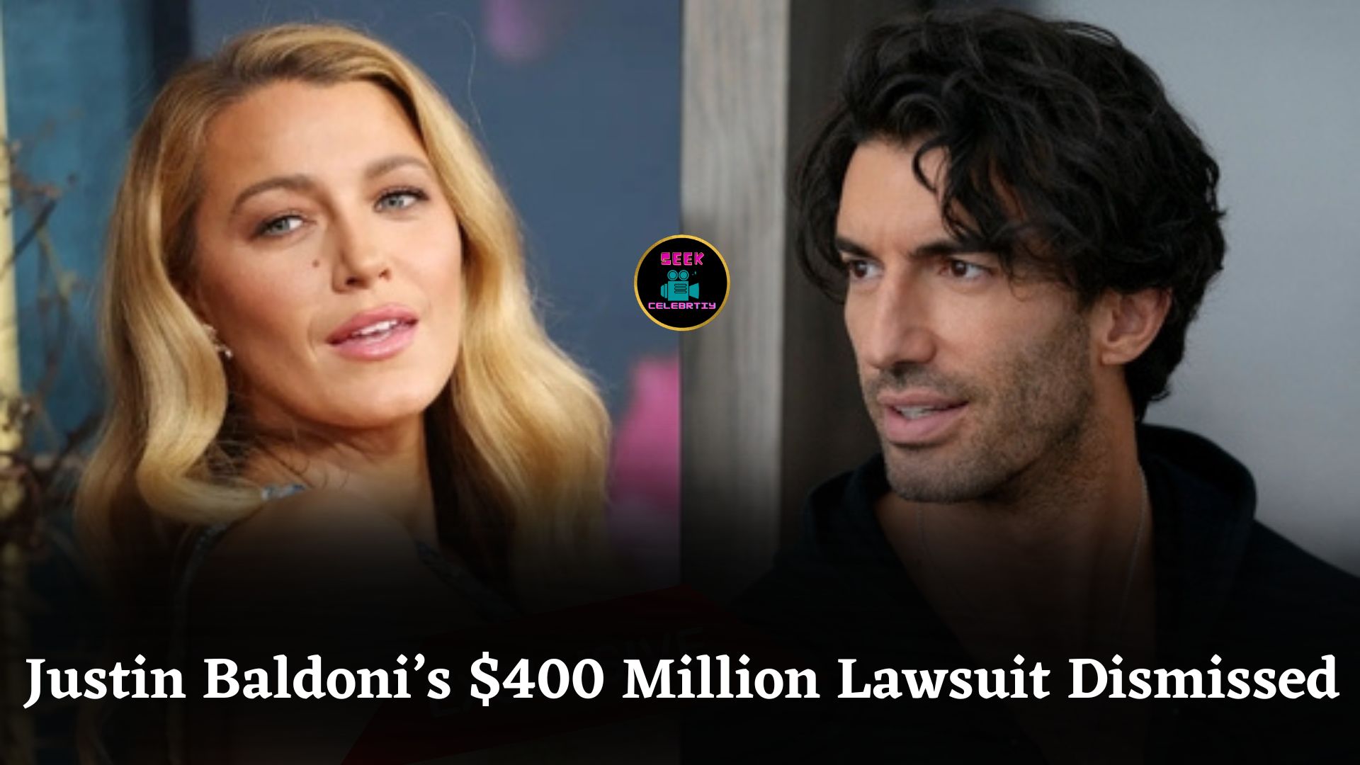 Blake Lively Wins as Judge Dismisses Justin Baldoni’s $400 Million Defamation Lawsuit Completely