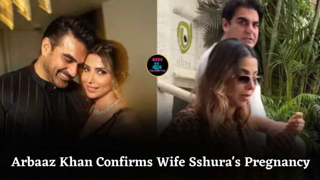 Arbaaz Khan Confirms Wife Sshura’s Pregnancy, Expresses Joy and Readiness for Fatherhood Again