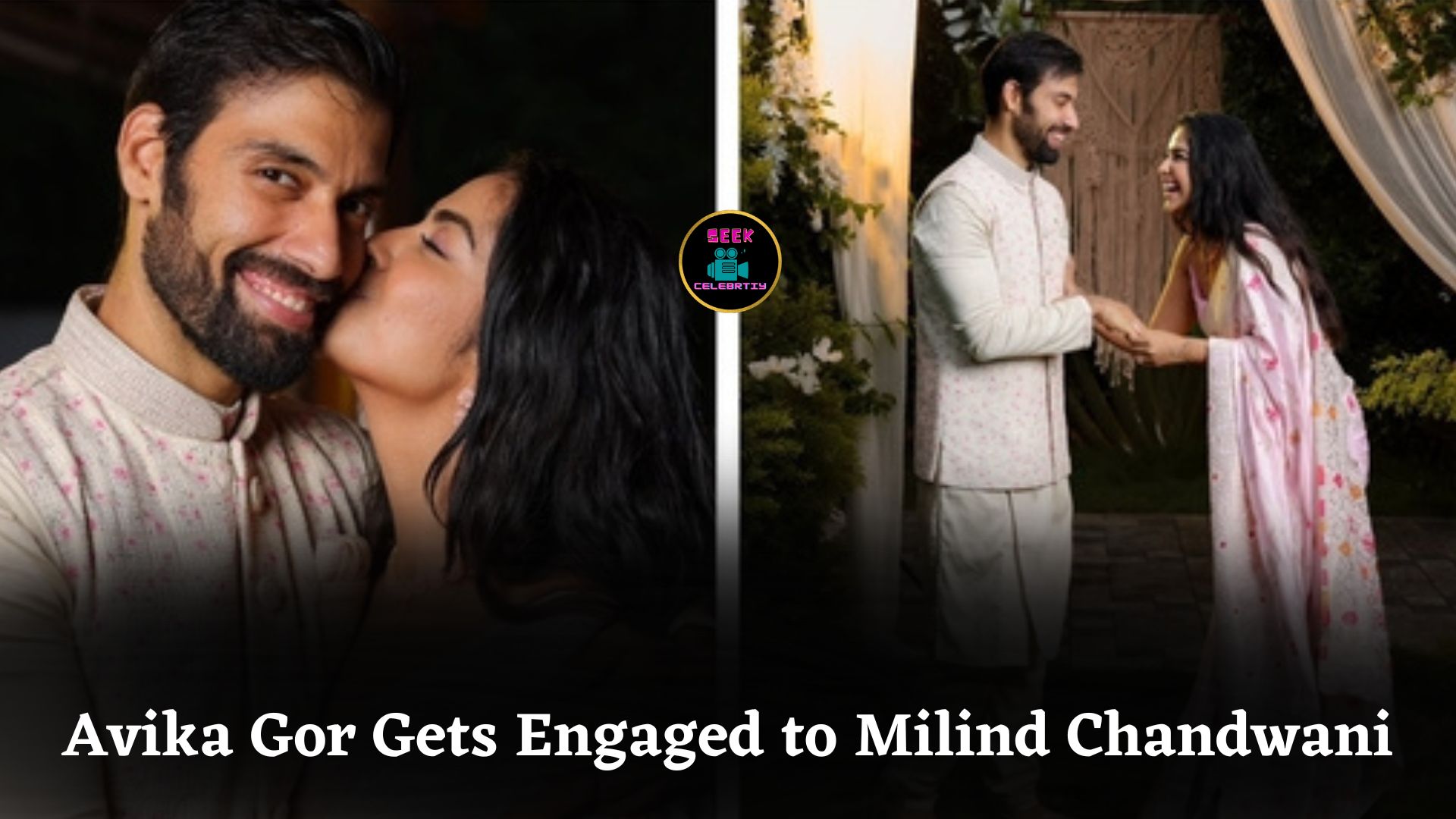 Balika Vadhu Fame Avika Gor Gets Engaged to Milind Chandwani After Five-Year Relationship