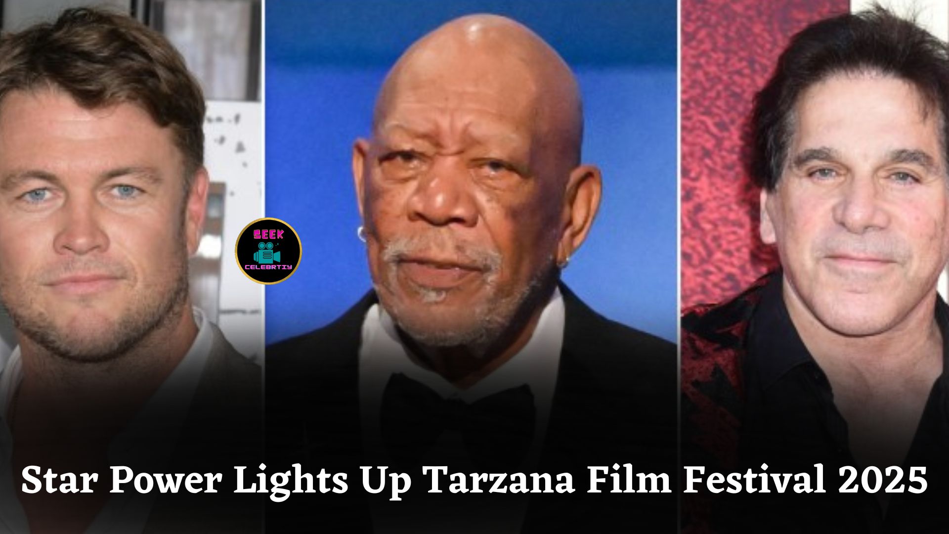 Luke Hemsworth, Morgan Freeman & Lou Ferrigno Bring Star Power To 2025 Tarzana International Film Festival