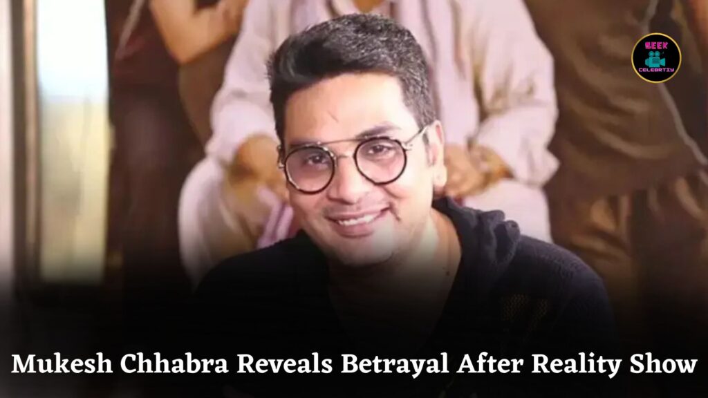 Mukesh Chhabra Opens Up About Real-Life Betrayal After Exit from Reality Show The Traitors