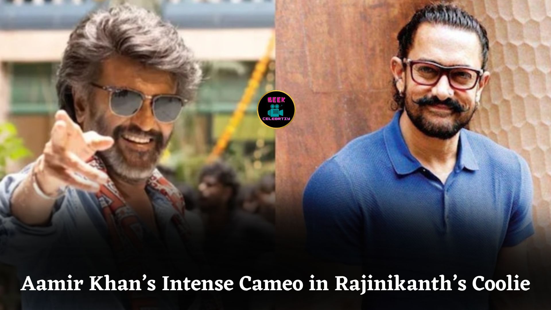 Aamir Khan Joins Rajinikanth in Coolie for Intense 15-Minute Action-Packed Climax Cameo Scene