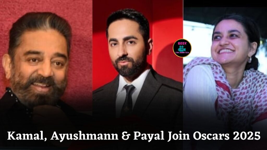 Kamal Haasan, Ayushmann Khurrana, Payal Kapadia Invited To Join Oscars’ 2025 Class