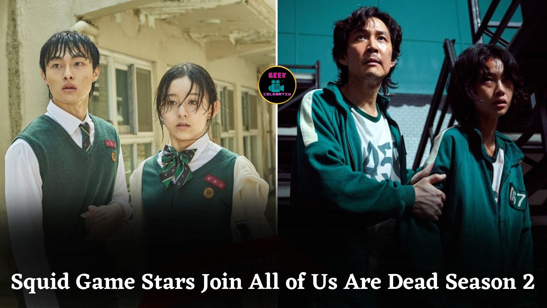 Squid Game Actors Join All of Us Are Dead Season 2 as Netflix’s Korean Zombie Series Returns with Thrills