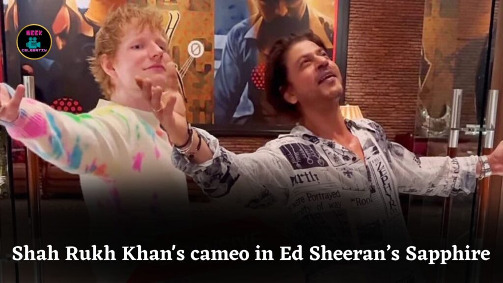 Shah Rukh Khan surprises fans with special cameo in Ed Sheeran’s new music video Sapphire