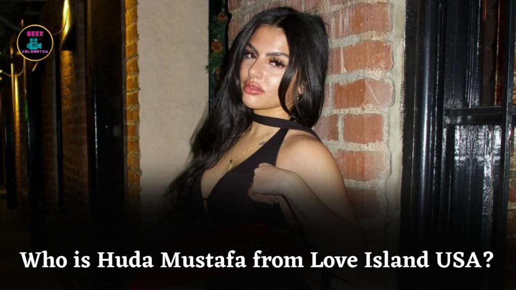 Who is Huda Mustafa from Love Island USA Season 7? A single mom’s emotional journey revealed