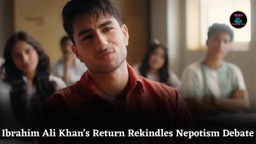 Ibrahim Ali Khan's Return Rekindles Nepotism Debate