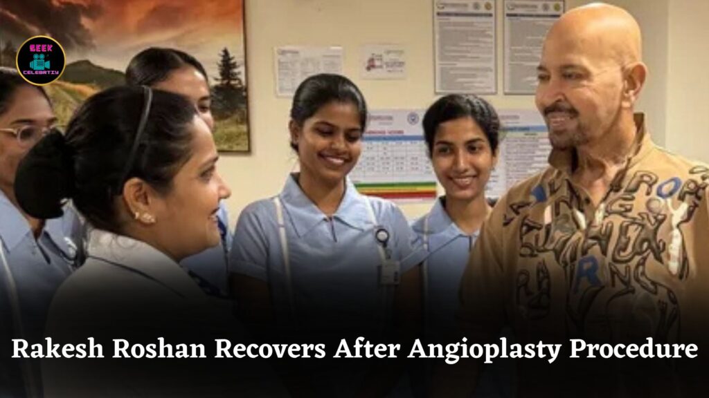 Rakesh Roshan Undergoes Angioplasty After 75% Blockage Found in Brain’s Carotid Arteries