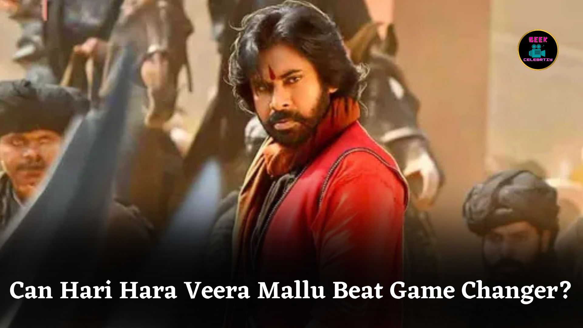 Hari Hara Veera Mallu Box Office Prediction: Can Pawan Kalyan Beat Ram Charan’s Record?