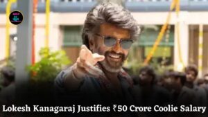 Lokesh Kanagaraj Says He Deserves ₹50 Crore For Coolie, A ₹400 Crore Mega Film Project