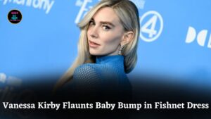 Vanessa Kirby Stuns in Blue Fishnet Dress, Flaunting Baby Bump at Film Premiere Event
