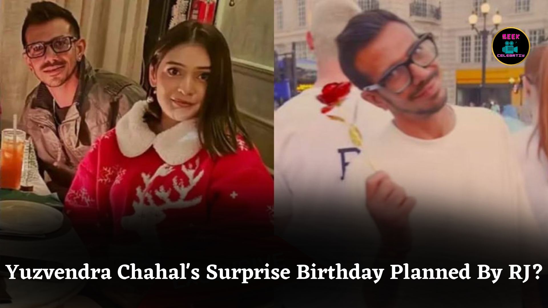 Yuzvendra Chahal Gets Surprise Birthday Celebration in London, Fans Suspect RJ Mahwash Planned It