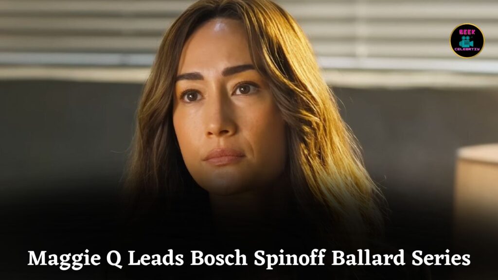 Maggie Q Shines in Bosch Spinoff Ballard as Tough LAPD Detective Solving Cold Cases