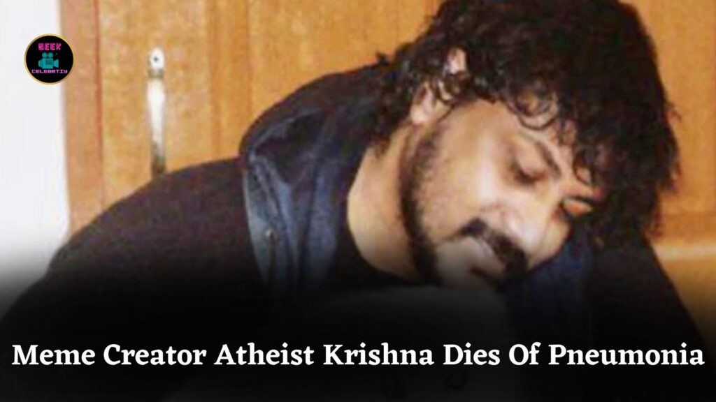 ‘Atheist Krishna’, Creator of Viral Memes Loved by PM Modi and Akshay Kumar, Dies of Pneumonia
