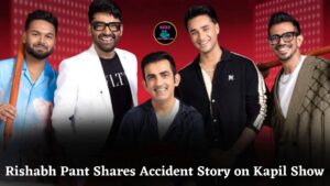 Rishabh Pant Opens Up on His Accident and Recovery on The Great Indian Kapil Show Season 3