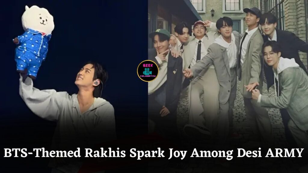 BTS Rakhis Take Over Rakshabandhan Markets, Desi ARMY Celebrates with Joy and Humor