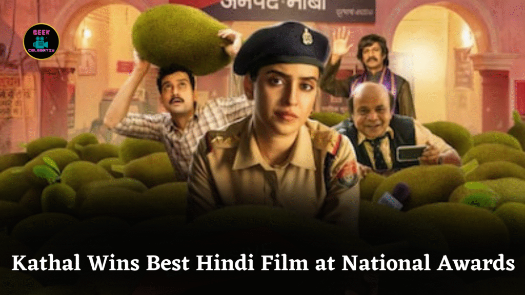 Kathal Wins Best Hindi Film at National Awards