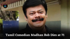Tamil Comedian Madhan Bob Dies at 71