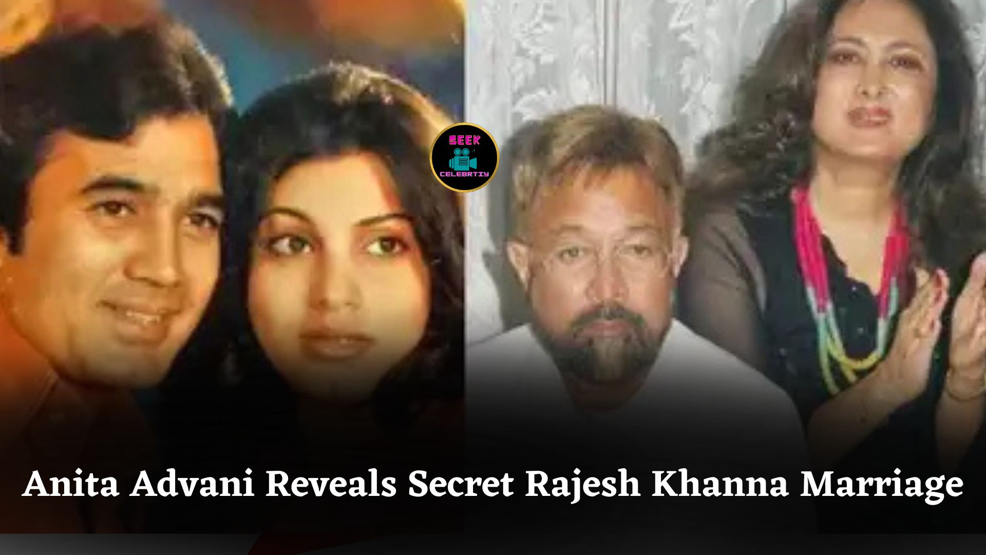 Anita Advani Reveals Secret Marriage With Rajesh Khanna, Says He Applied Sindoor And Mangalsutra