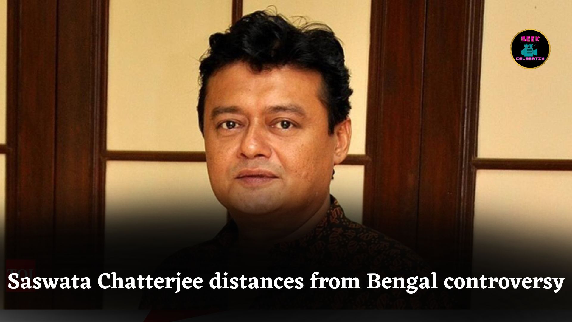 Saswata Chatterjee clarifies stance on ‘The Bengal Files’, says actor not responsible for history