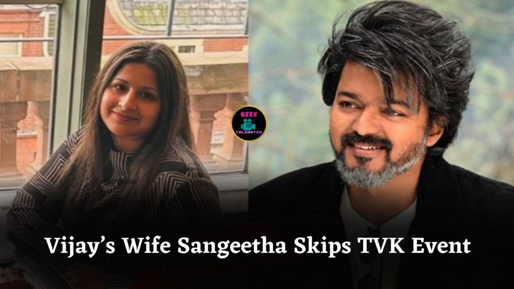 Vijay’s Wife Sangeetha Skips Madurai TVK Event, Sparking Rumours About Possible Divorce Speculations