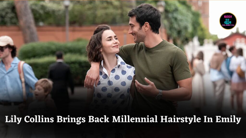 Lily Collins Revives Polarizing Millennial Hairstyle In Emily in Paris Season 5, Fans React Strongly