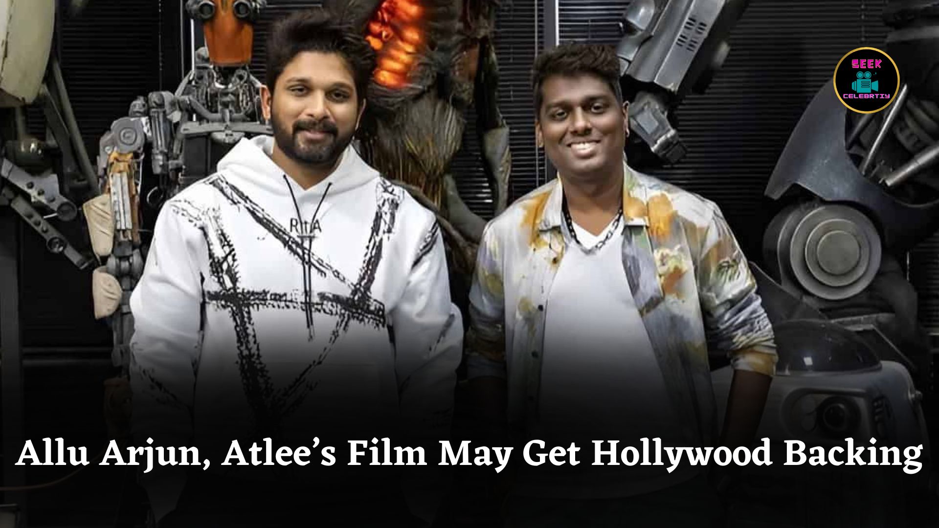 Allu Arjun And Atlee’s Upcoming Film May Be Co-Produced By Major Hollywood Studio For Global Reach