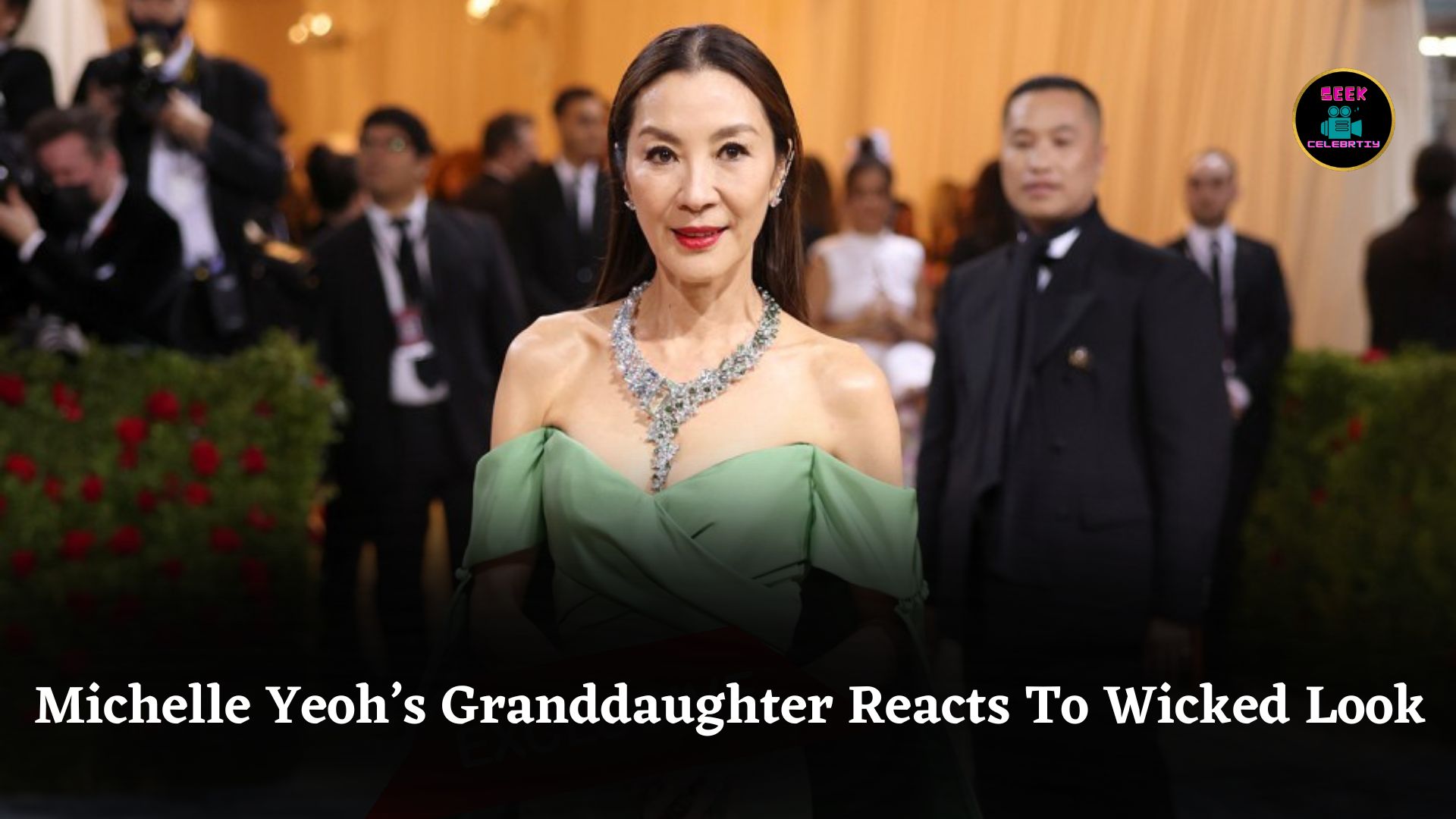 Michelle Yeoh Reveals Granddaughter’s Funny Reaction To Her White-Haired ‘Wicked’ Character Look