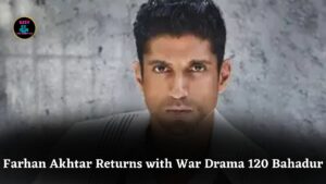 Farhan Akhtar Breaks Silence on Acting Hiatus, Returns with Powerful Film ‘120 Bahadur’