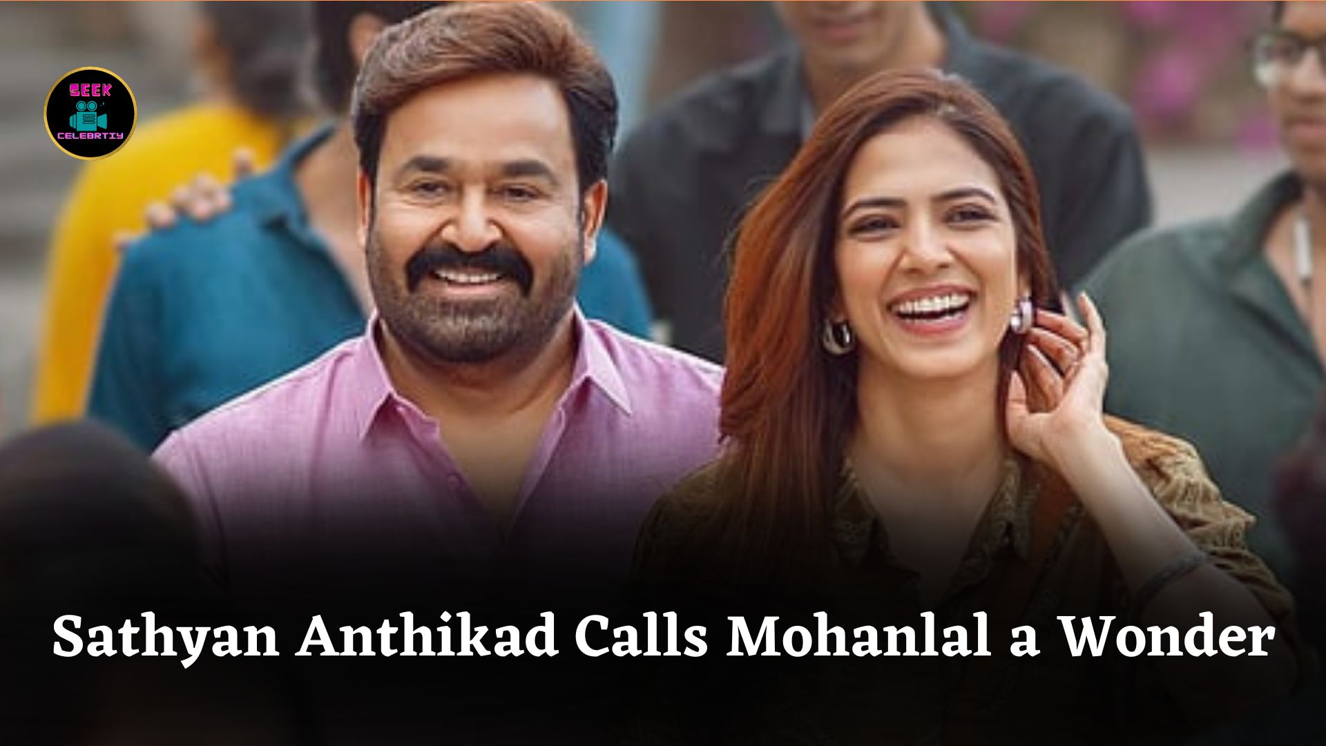 Sathyan Anthikad Praises Mohanlal’s Effortless Acting as They Reunite for Hridayapoorvam