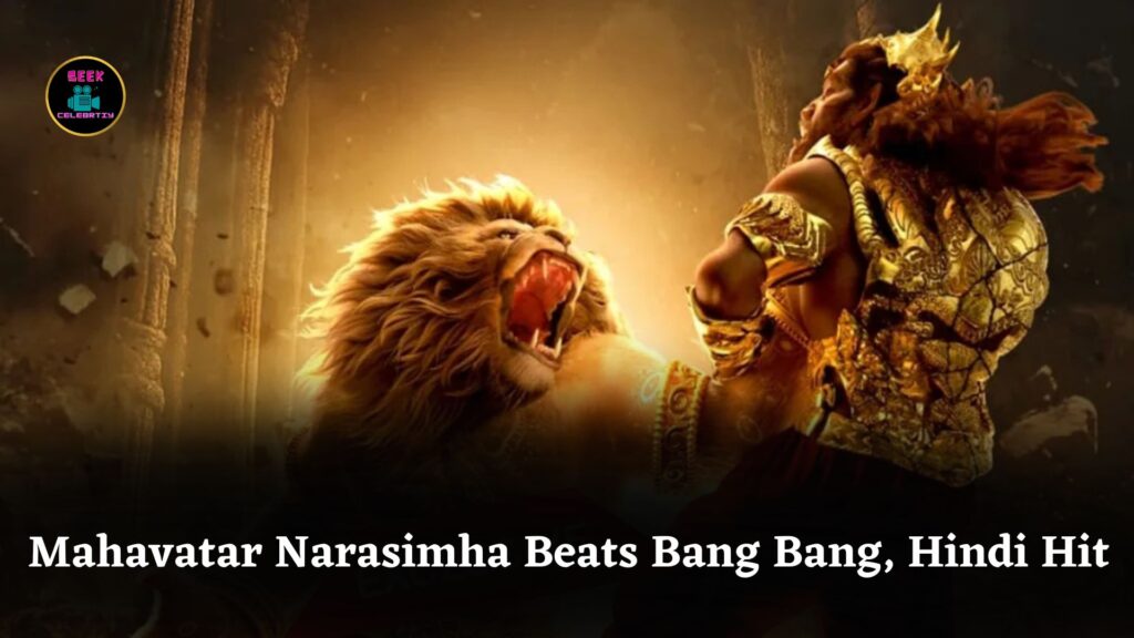 Mahavatar Narasimha Surpasses Hrithik Roshan’s Bang Bang, Becomes 53rd Biggest Hindi Hit