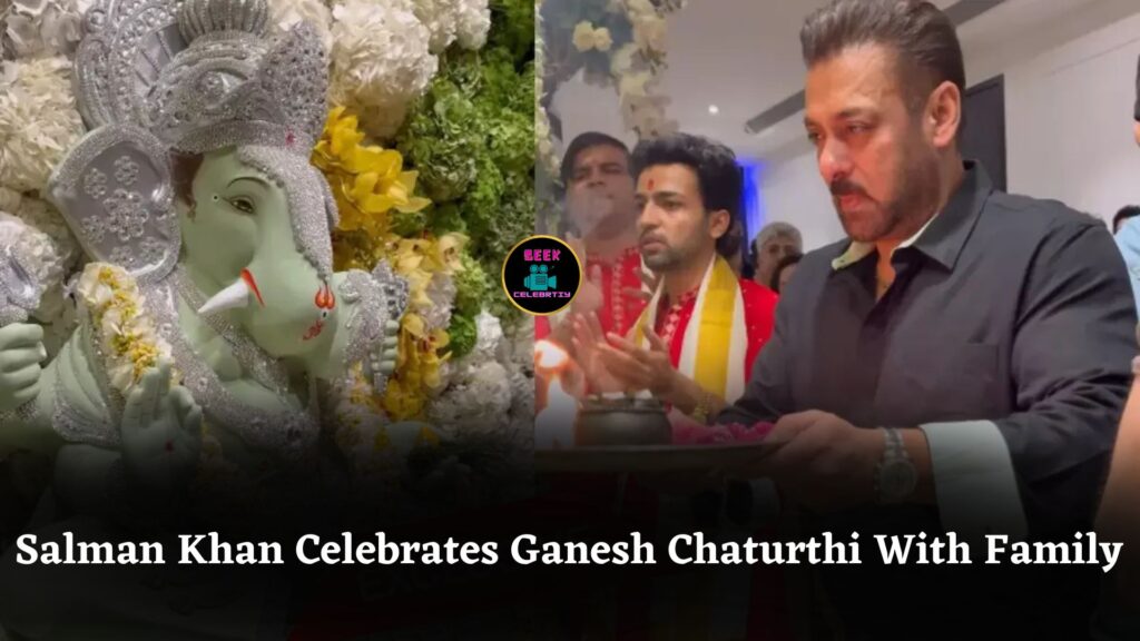 Salman Khan Performs Aarti, Celebrates Ganesh Chaturthi With Parents Salma, Salim Khan And Loving Siblings