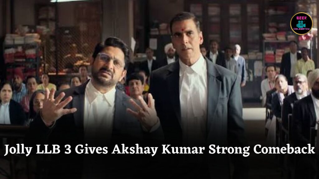 Akshay Kumar’s Jolly LLB 3 Opens Strong, Marks His Sixth Biggest Post-Pandemic Box Office Debut