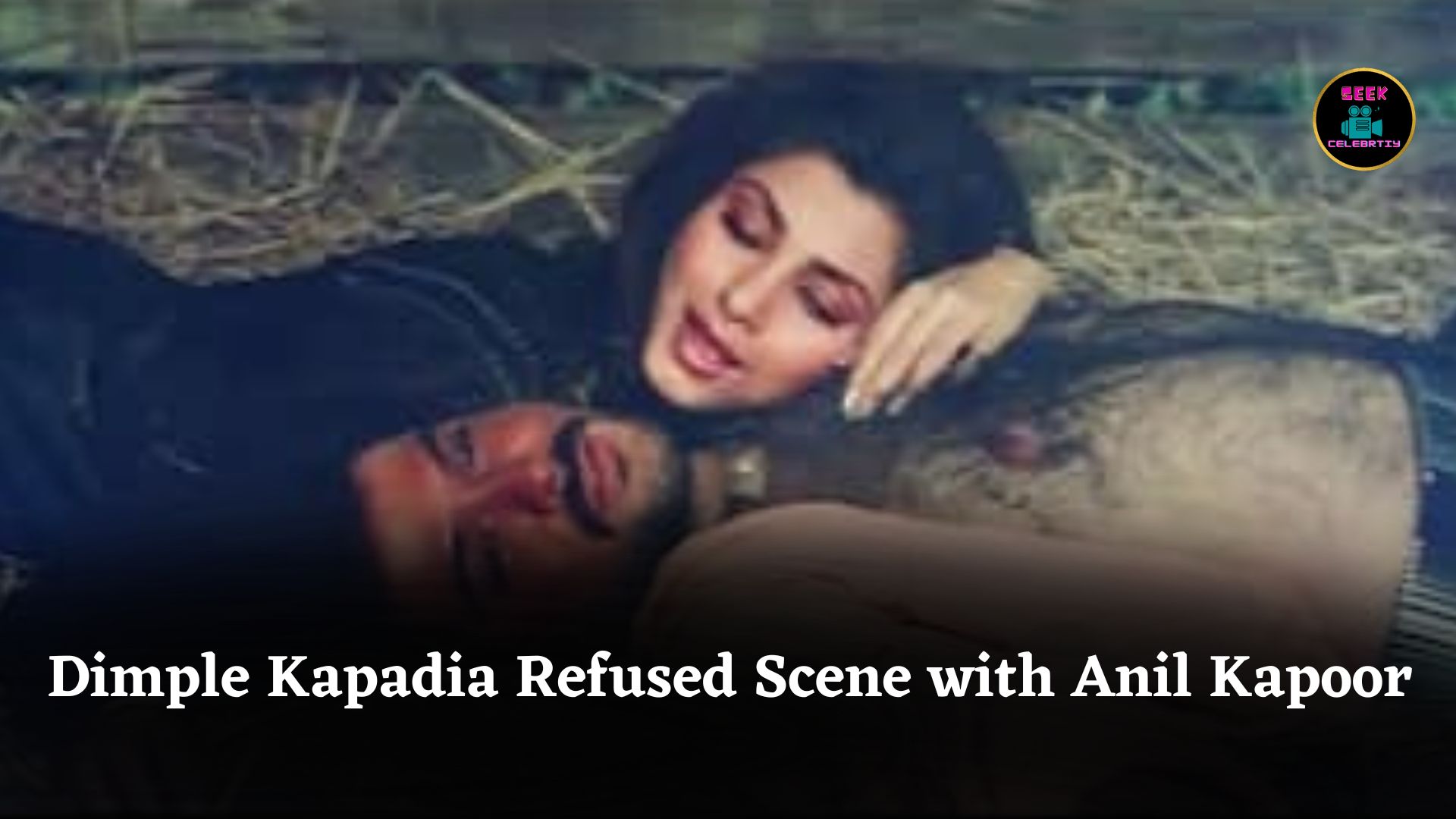 Dimple Kapadia Initially Refused Intimate Scene with Anil Kapoor in Jaanbaaz Over Chest Hair Surprise