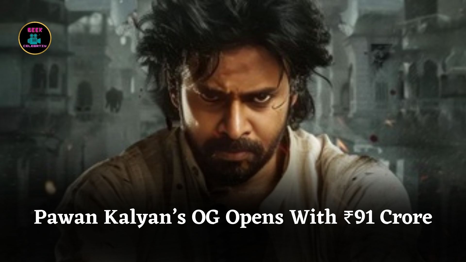 Pawan Kalyan’s They Call Him OG Smashes Records With ₹91 Crore Opening Across Languages