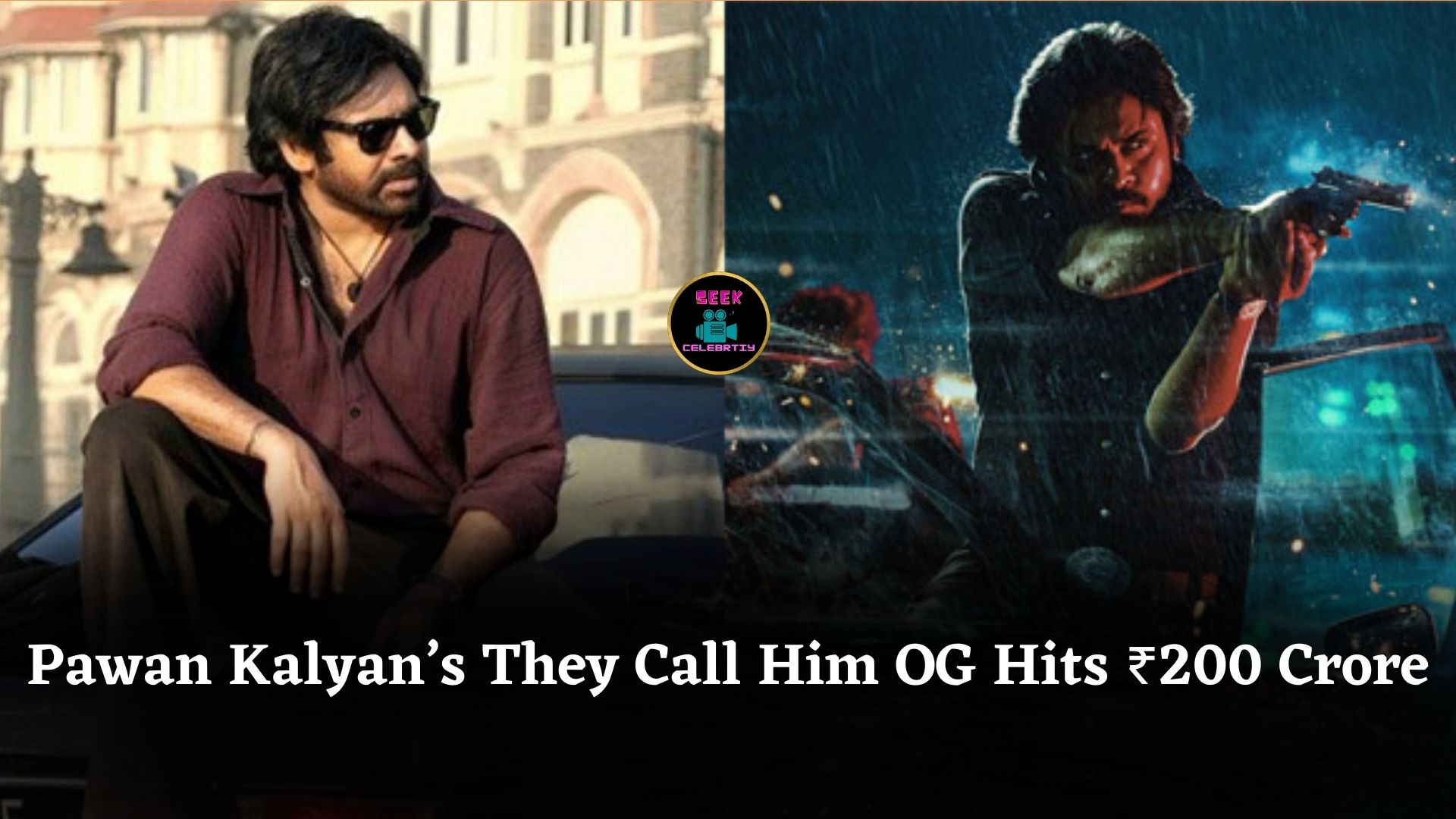 Pawan Kalyan’s They Call Him OG Crosses ₹200 Crore Worldwide Within Just 3 Days Box Office
